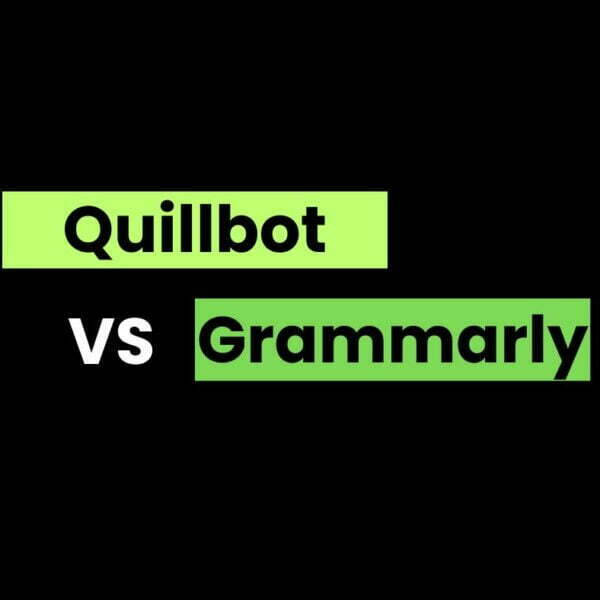 Quillbot Vs. Grammarly: A Comprehensive Comparison - Blogg