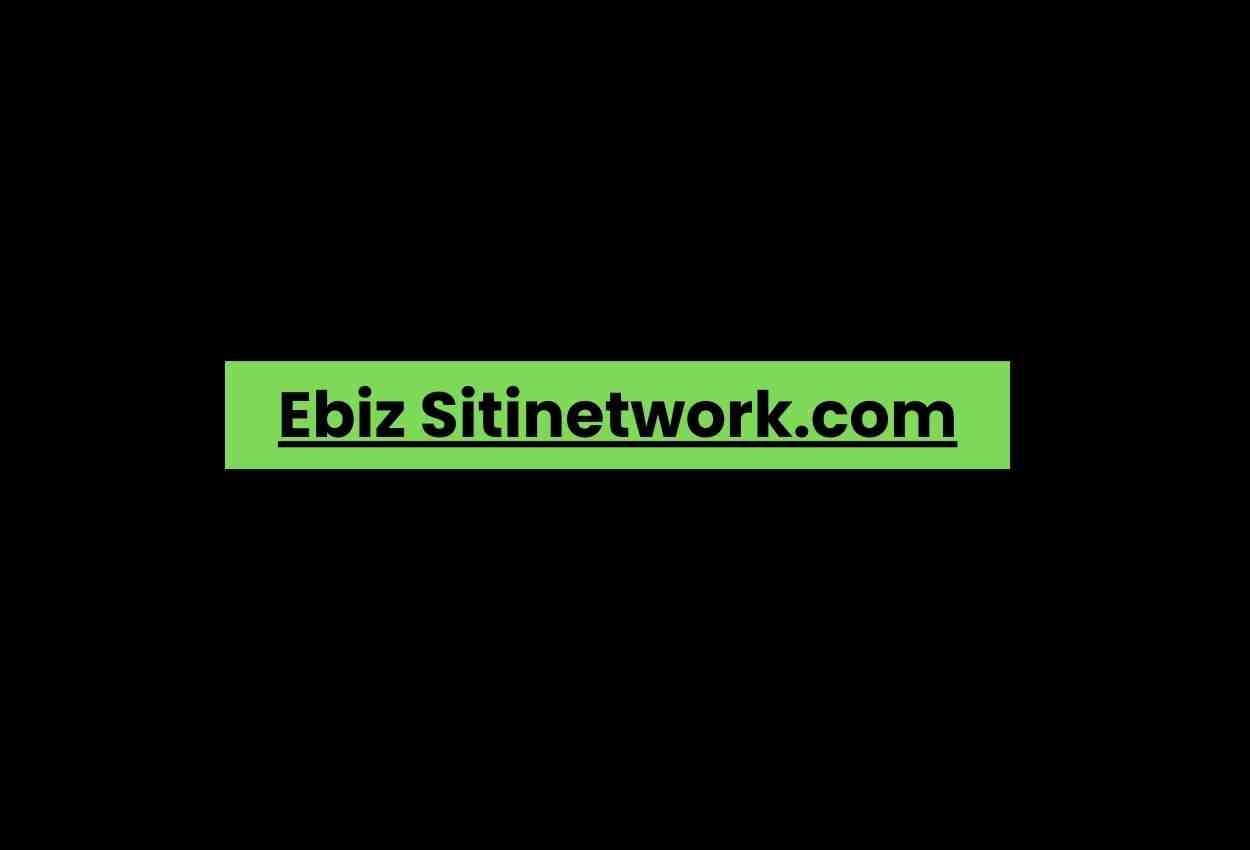Ebiz Sitinetwork.com