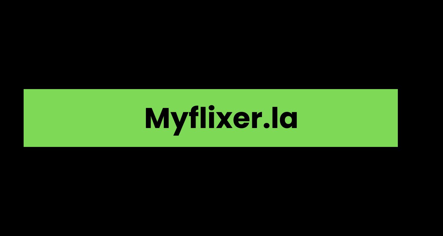 Myflixer.la