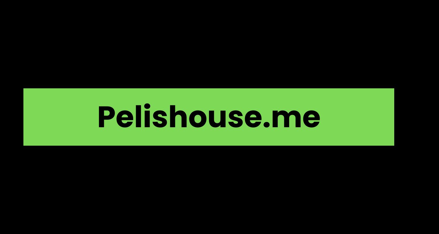 Pelishouse.me