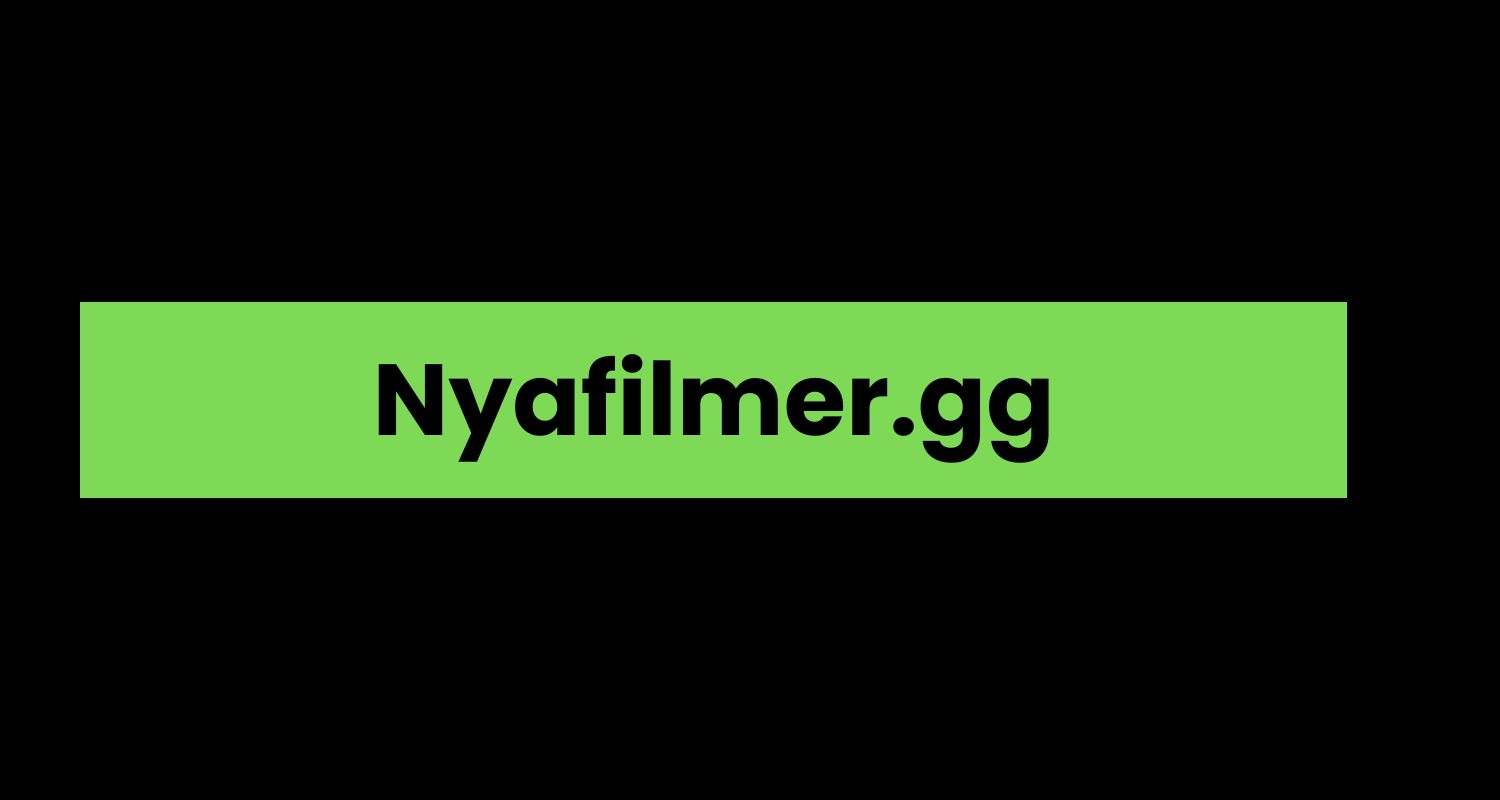 Nyafilmer.gg