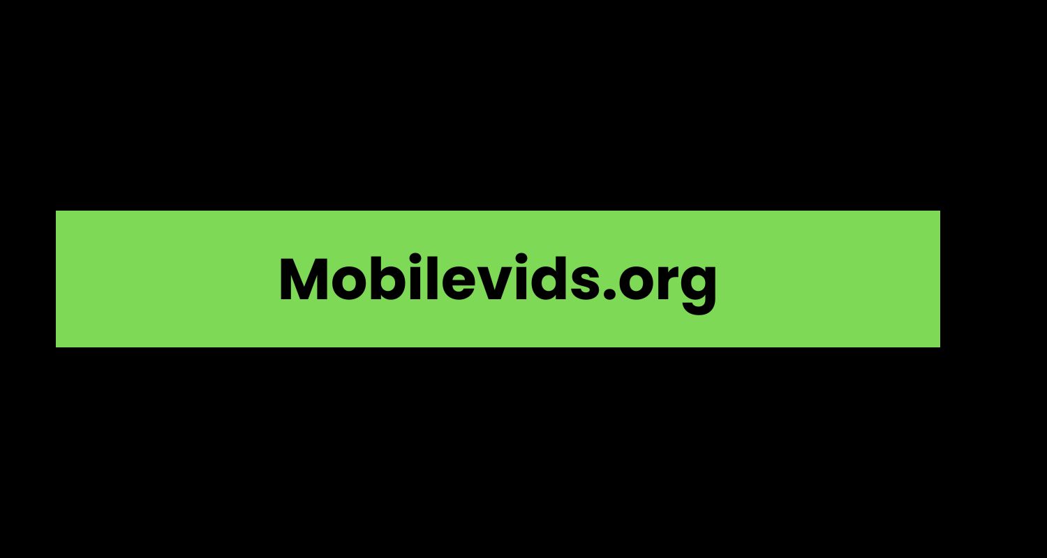 Mobilevids.org