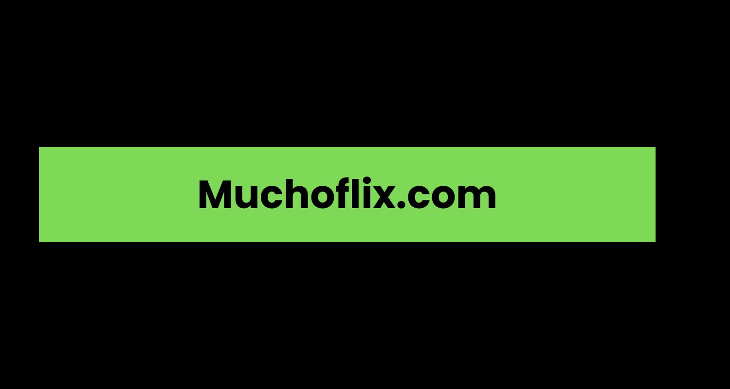 Muchoflix.com
