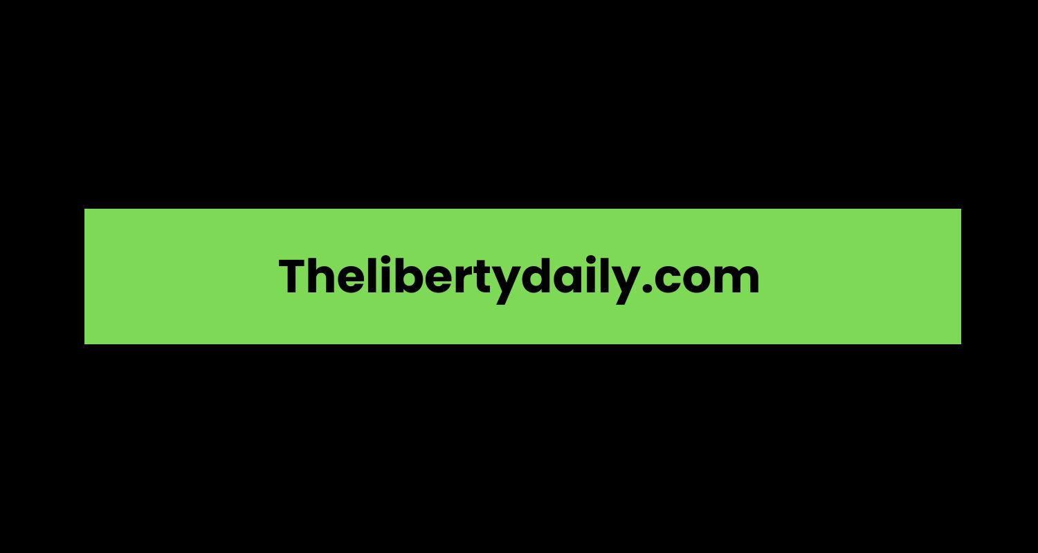 Thelibertydaily.com