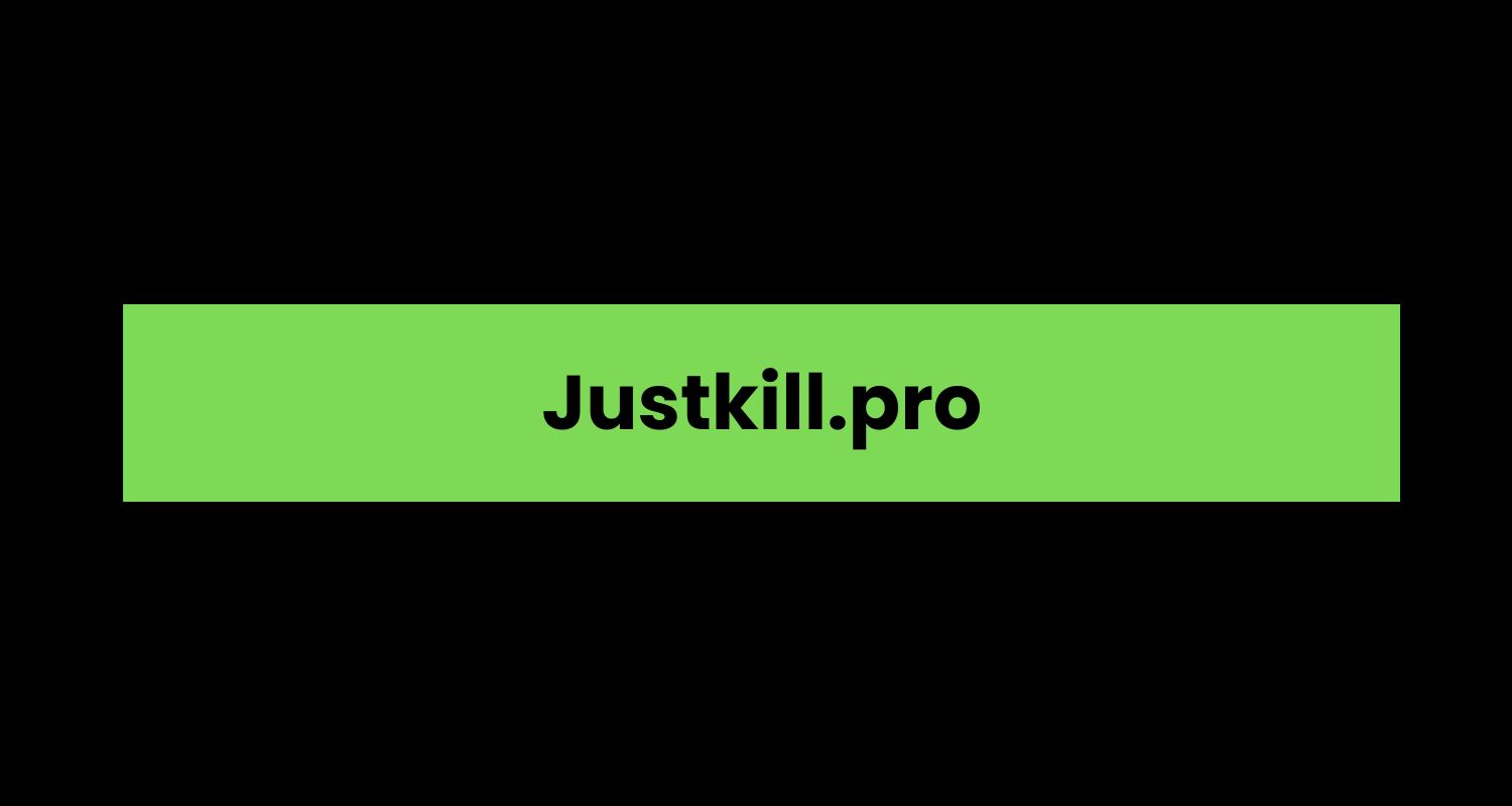 Justkill.pro