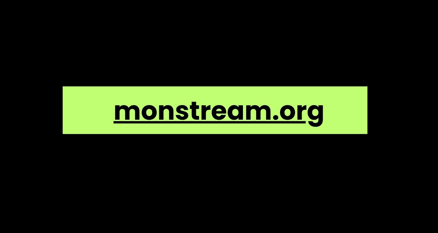 monstream.org