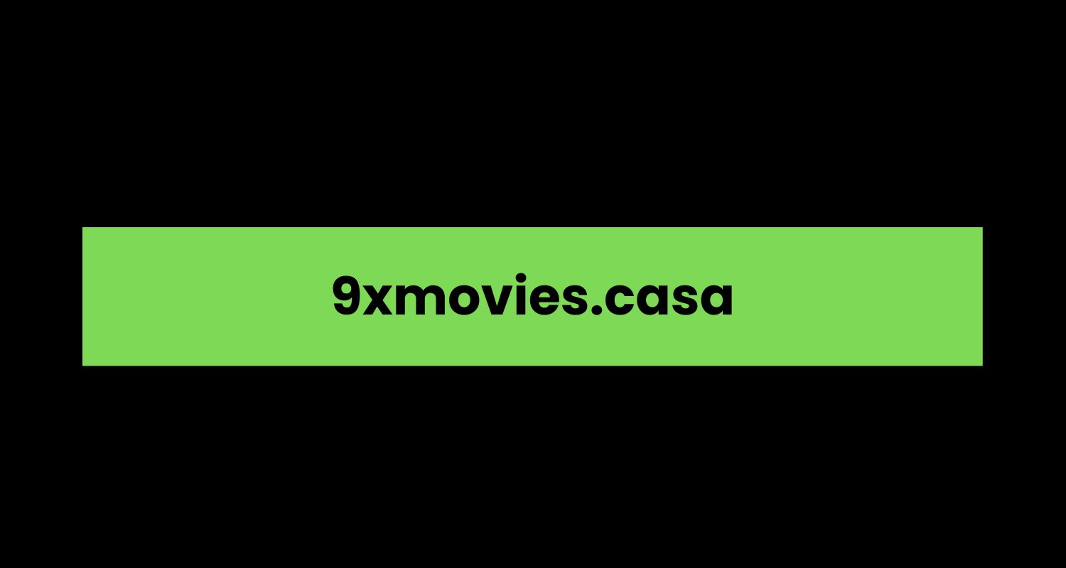 9xmovies.casa