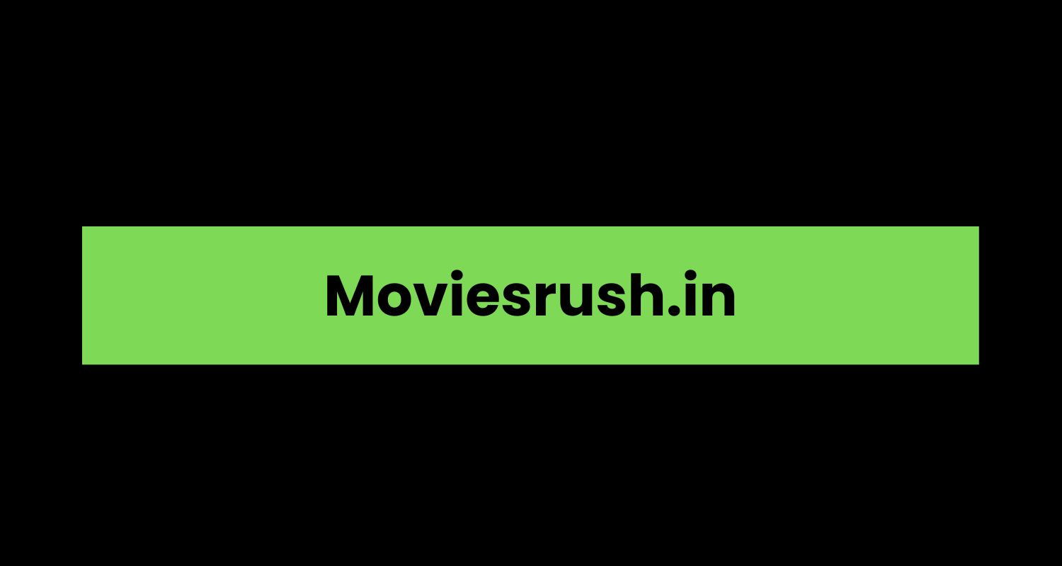 Moviesrush.in