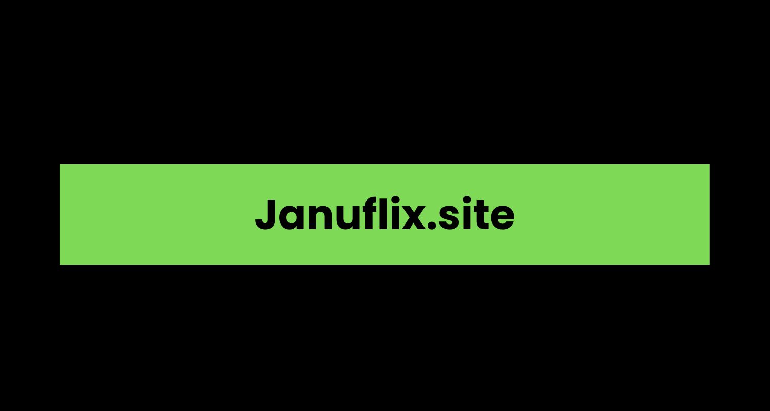 Januflix.site