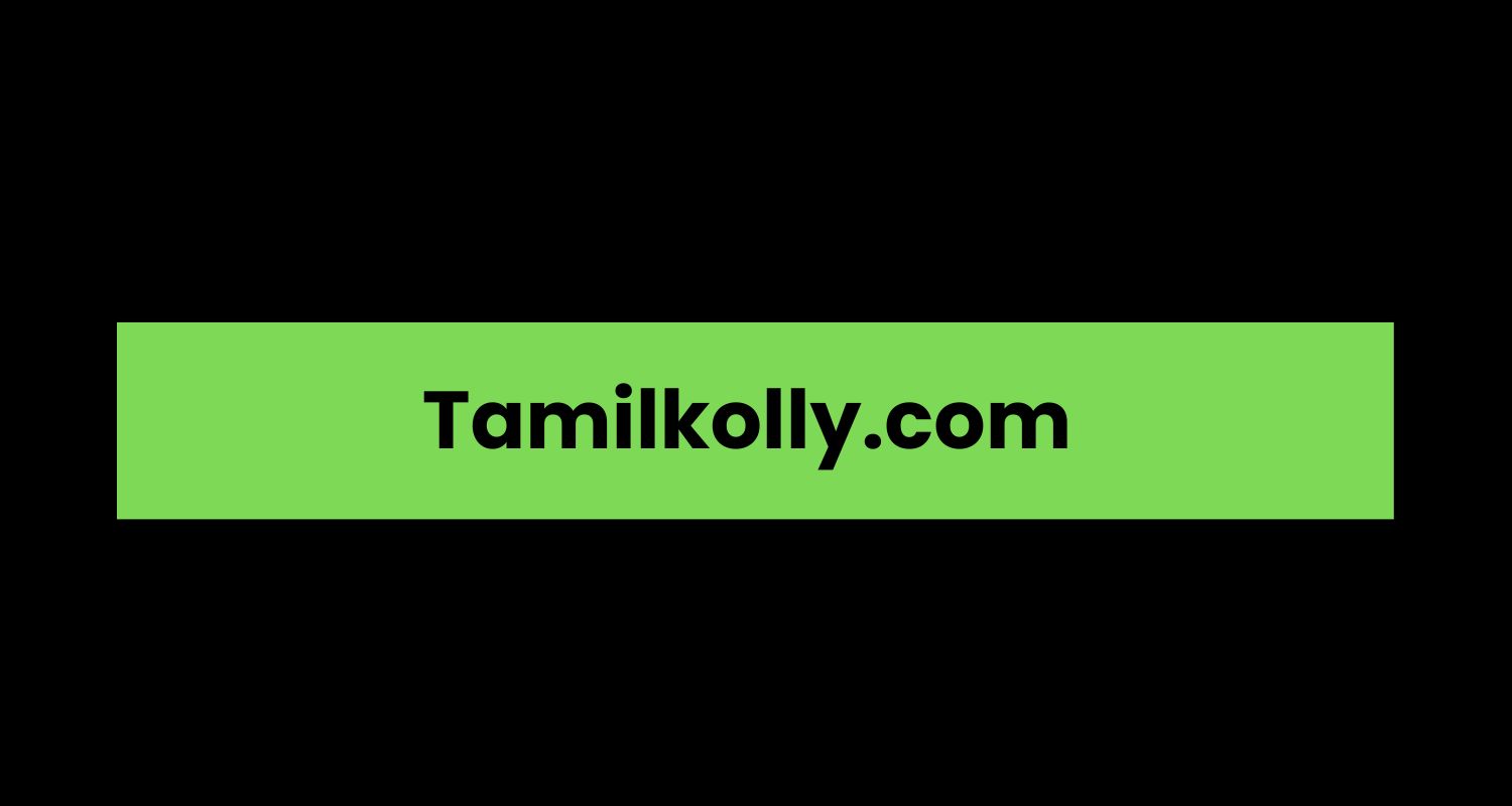 Tamilkolly.com