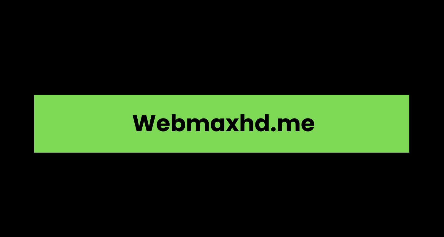 Webmaxhd.me