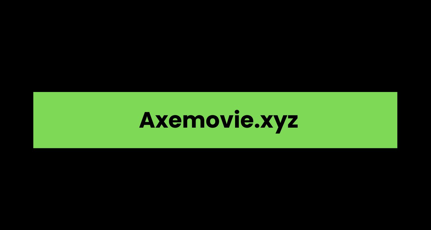 Axemovie.xyz