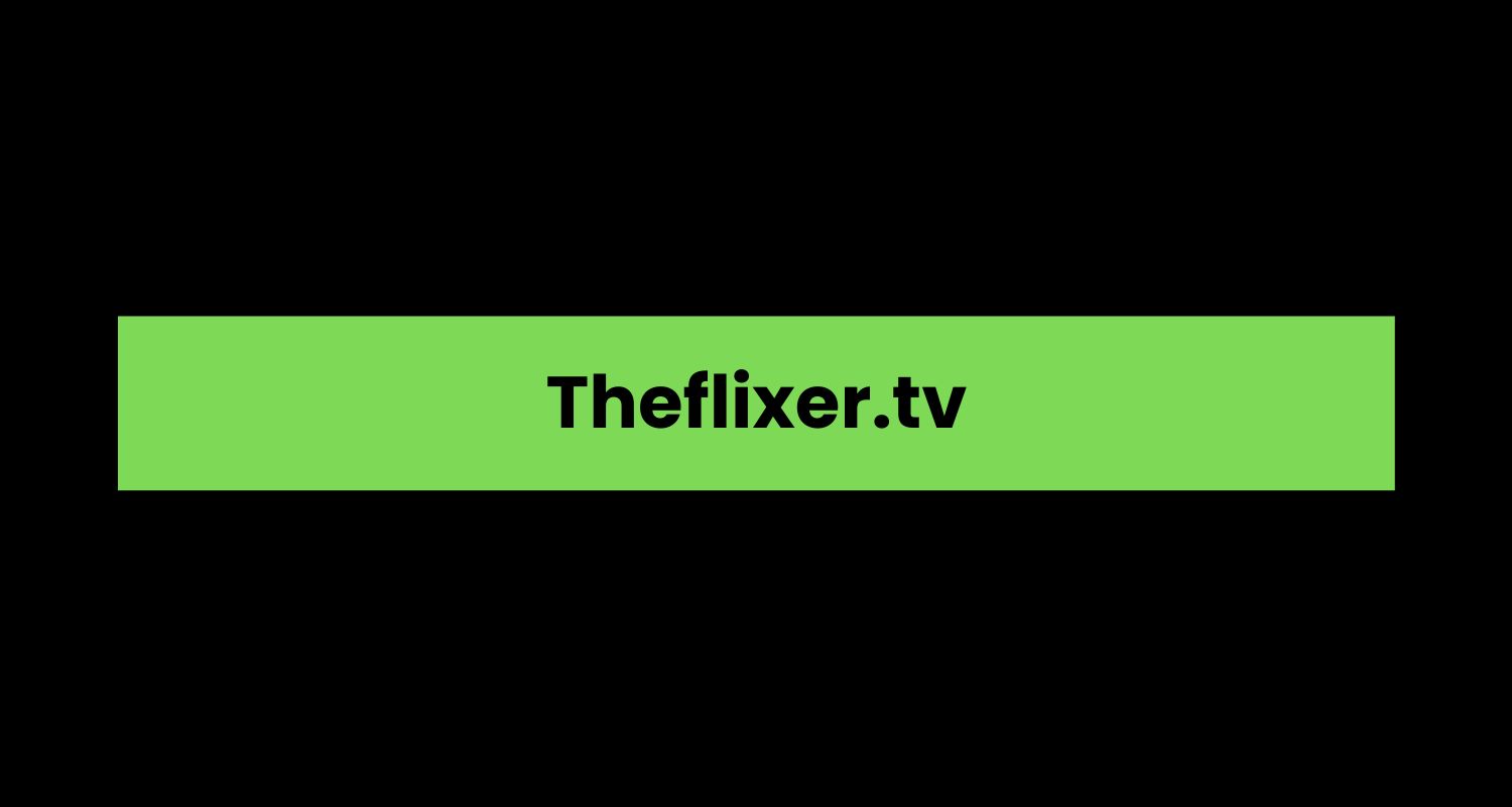 Theflixer.tv