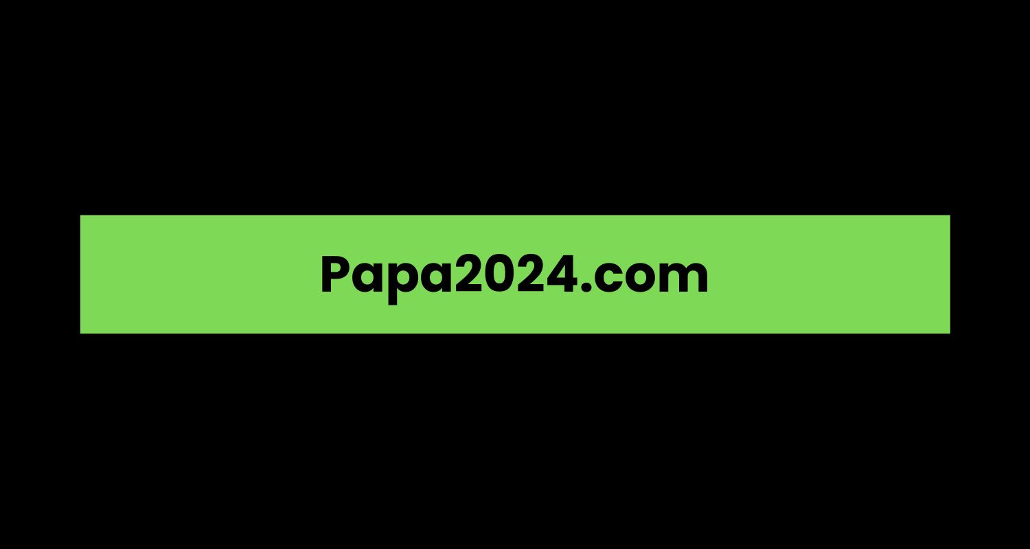 Papa2024.com