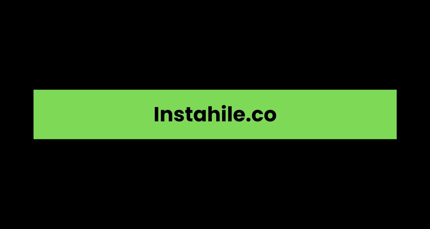 Instahile.co