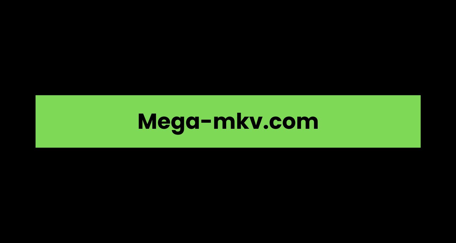 Mega-mkv.com