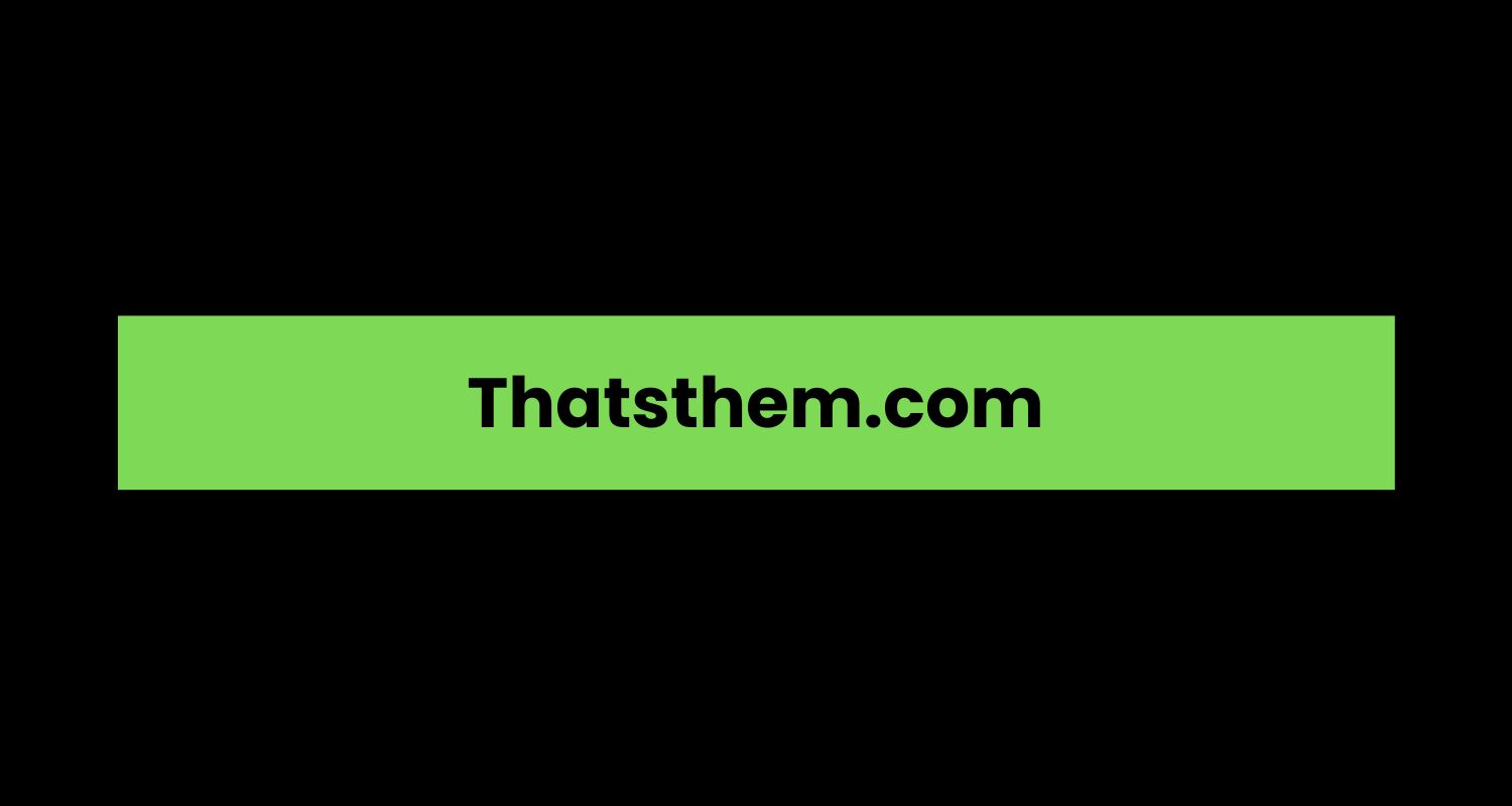 Thatsthem.com