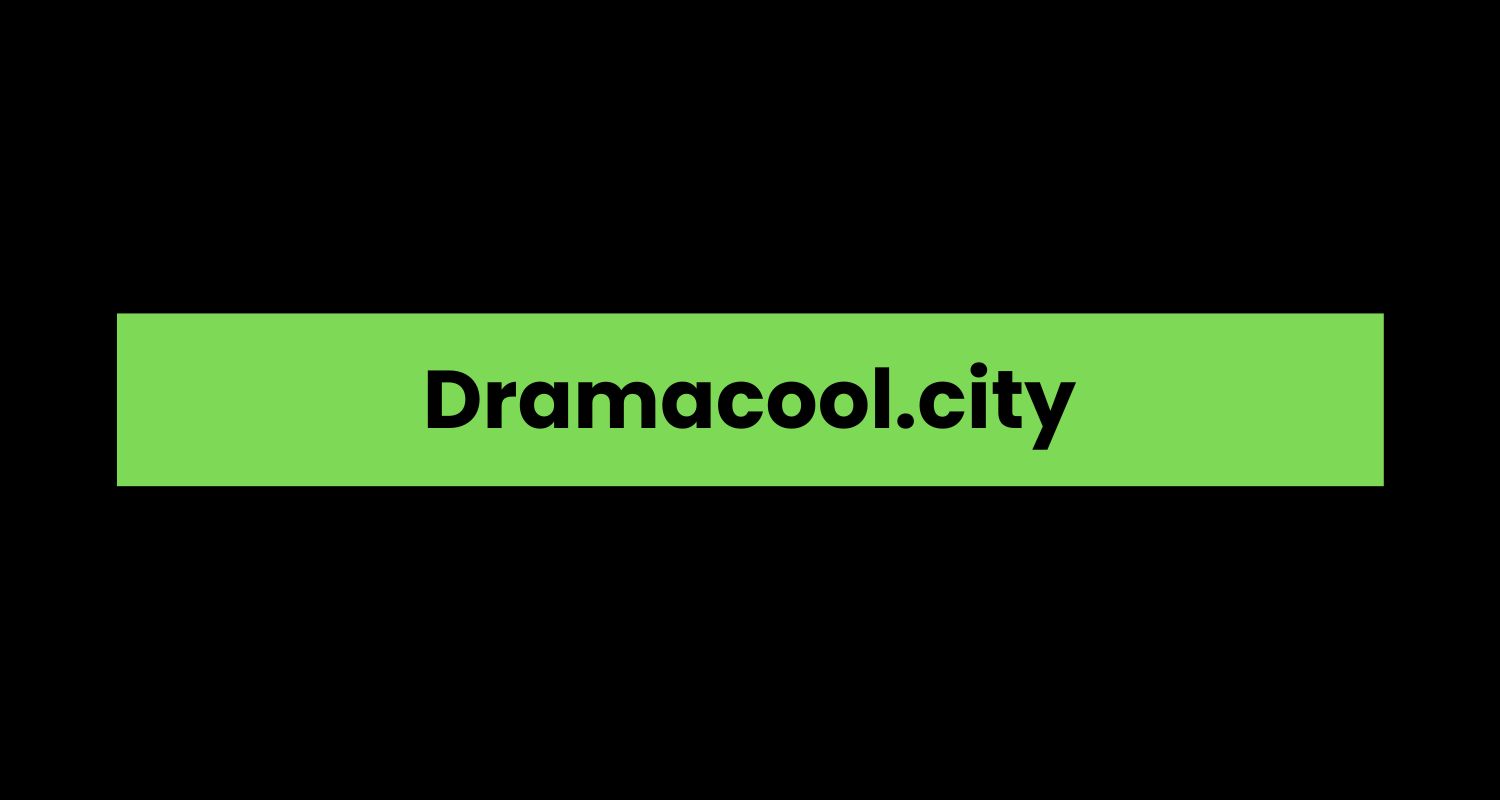 Dramacool.city