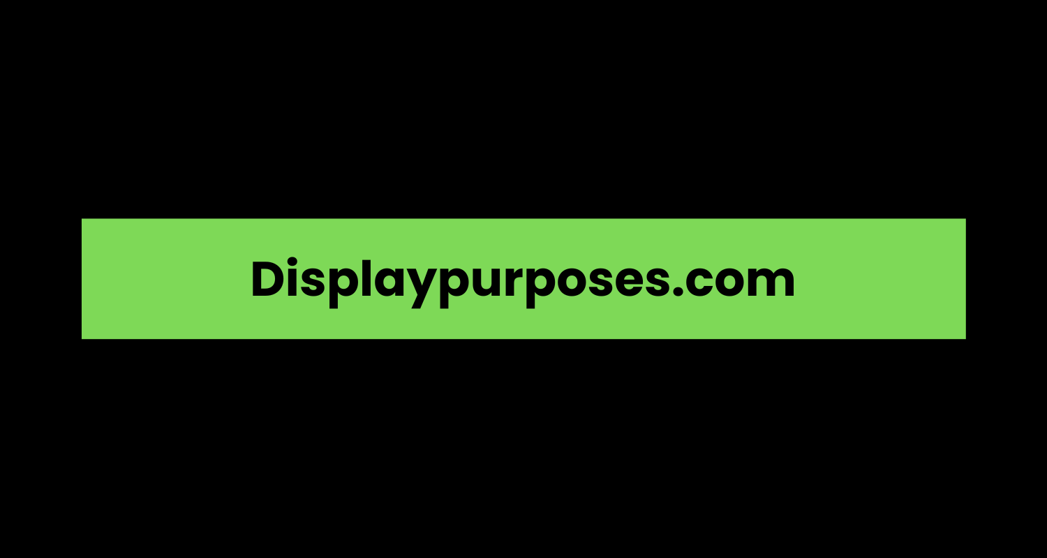 Displaypurposes.com