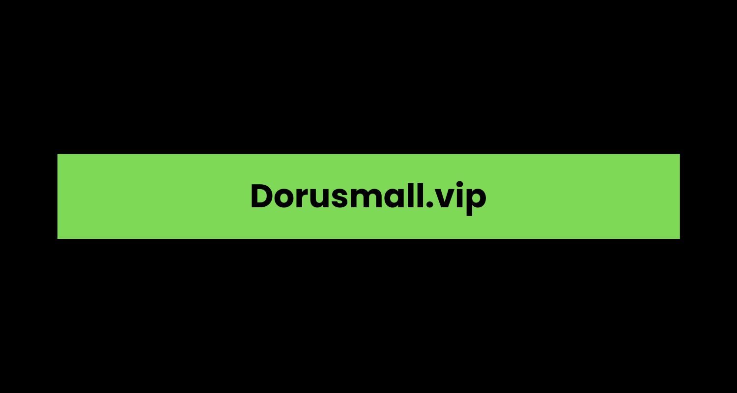 Dorusmall.vip