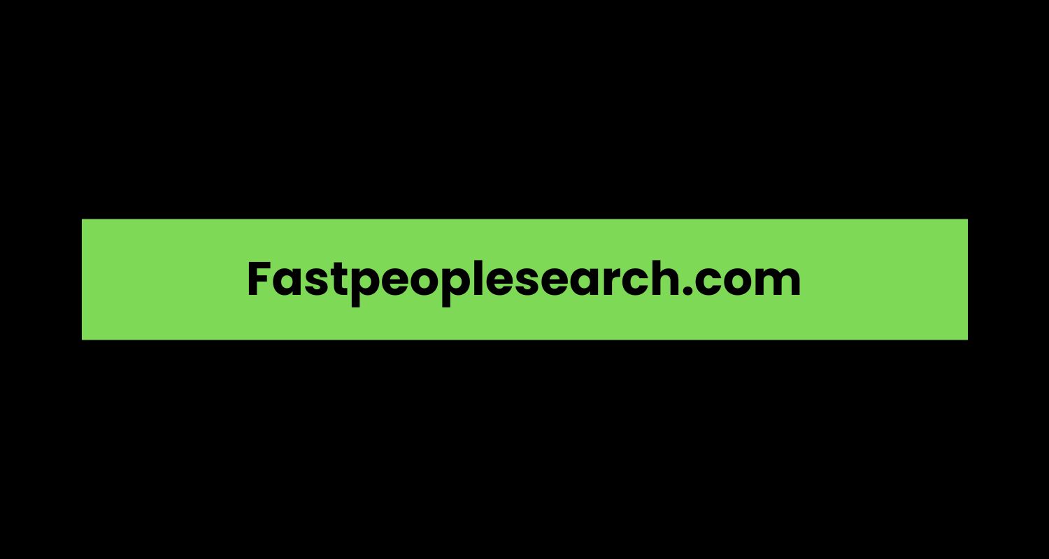 Fastpeoplesearch.com