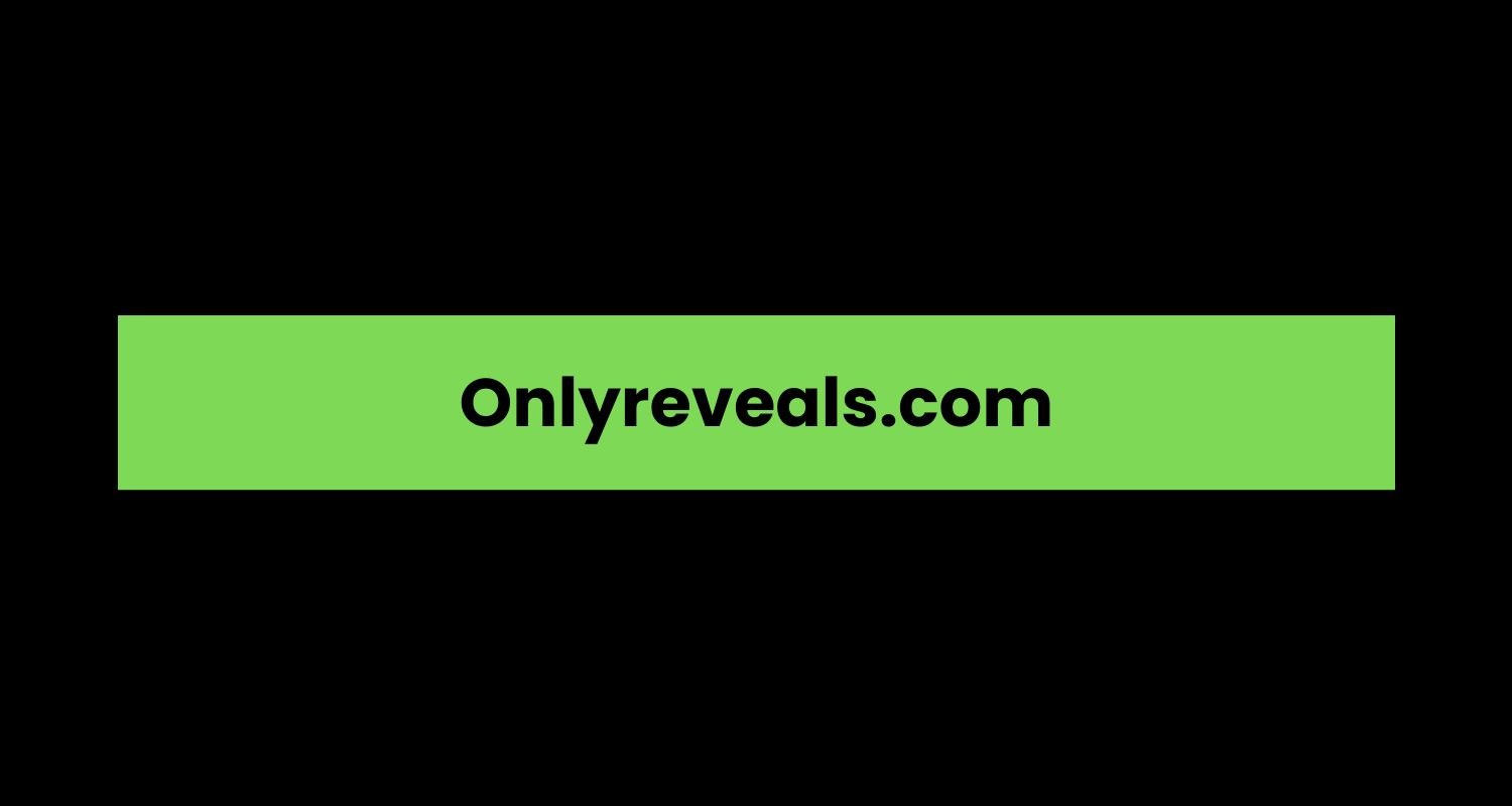 Onlyreveals.com