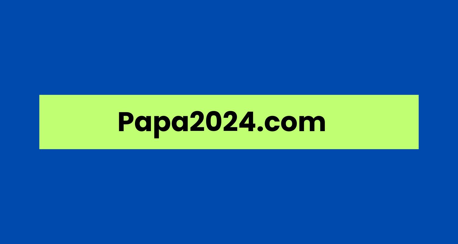 Papa2024.com